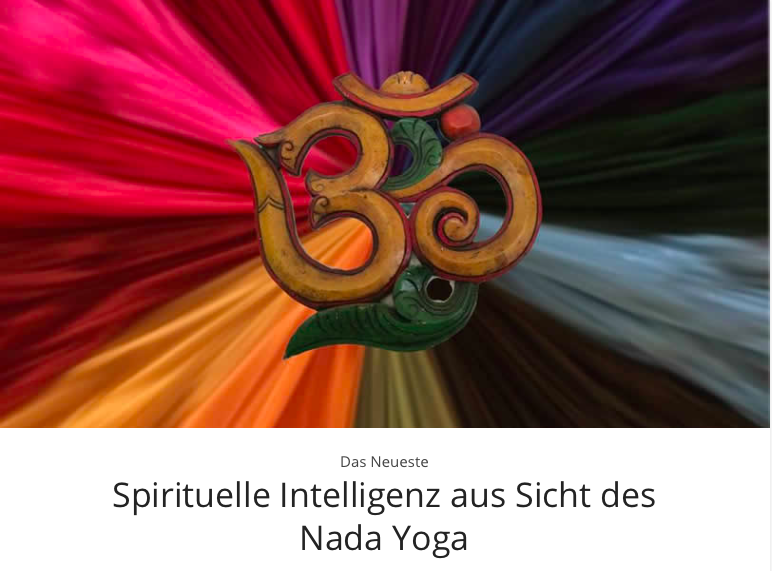 Spirituelle Intelligenz aus Sicht des Nada Yoga