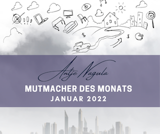Mutmacher des Monats Januar 2022