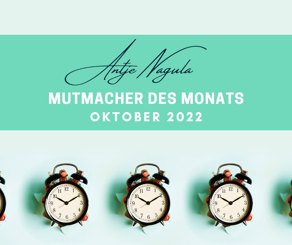 Mutmacher des Monats Oktober 2022