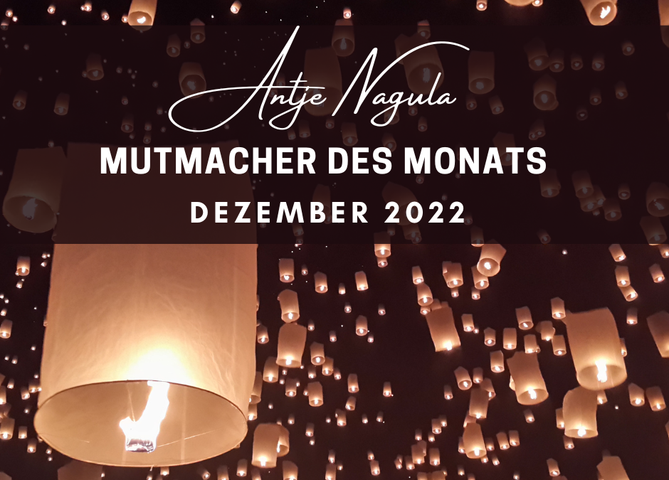 Mutmacher des Monats Dezember 2022