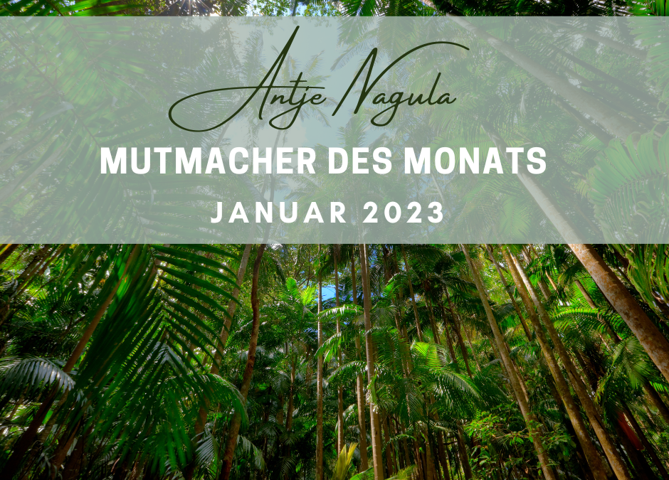 Mutmacher des Monats Januar 2023